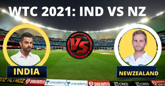 India vs New Zealand WTC Date and Venue