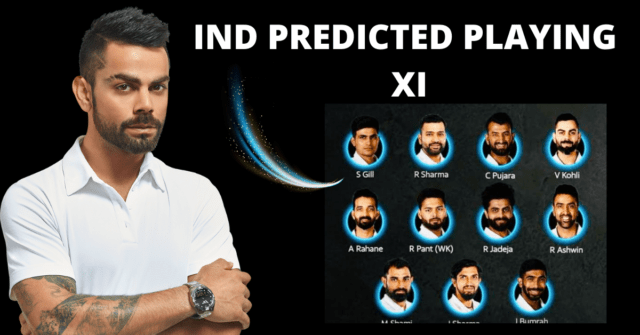 IND vs NZ WTC Final:IND PREDICTED PLAYING XI
